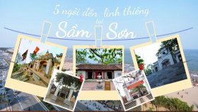 5 ngôi đền linh thiêng tại Sầm Sơn nên ghé thăm