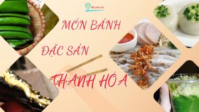 Các món bánh đặc sản Thanh Hóa nổi tiếng