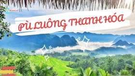 Du lịch Pù Luông Thanh Hóa 2023 từ A đến Z