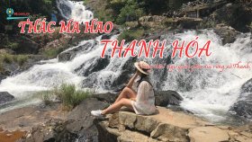 Thác Ma Hao Thanh Hóa - 'Nàng tiên' ngủ quên giữa núi rừng