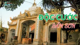 Đền Độc Cước Sầm Sơn - Huyền thoại một vị thần