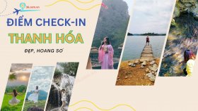 Top địa điểm check-in Thanh Hóa đẹp hoang sơ không thể bỏ qua