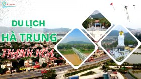 Những địa điểm du lịch Hà Trung Thanh Hóa đẹp và hấp dẫn nhất