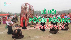 Lễ hội Pồôn Pôông - Nét văn hóa đặc sắc của đồng bào Mường Xứ Thanh