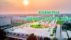 Khám phá Quảng trường biển Sầm Sơn
