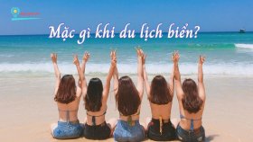 Nữ đi du lịch biển nên mặc gì? 13 cách mix đồ 'xinh hết nấc' tha hồ sống ảo