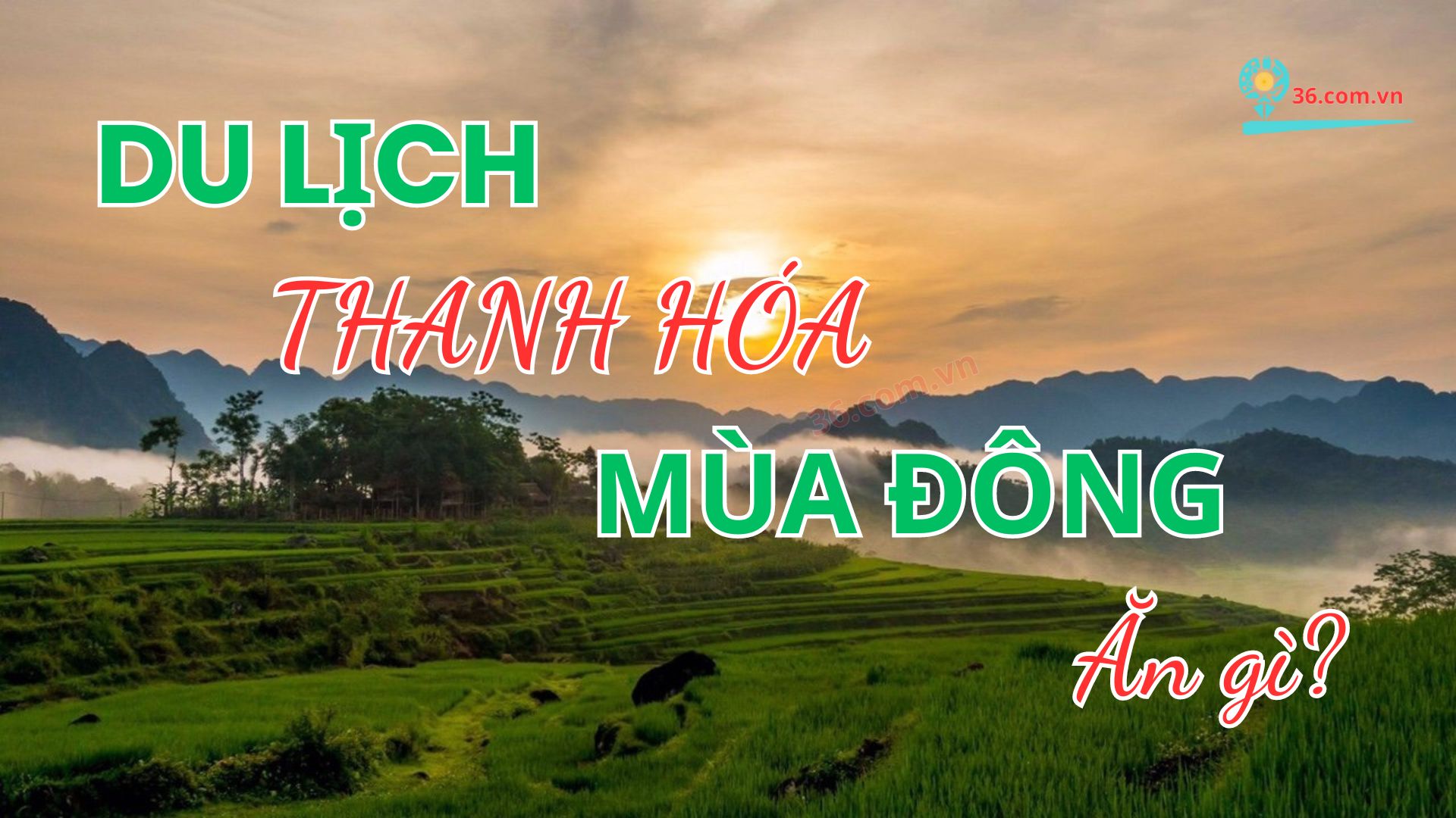 Du lịch Thanh Hóa mùa đông - Ăn gì để tận hưởng trọn vẹn nhất?