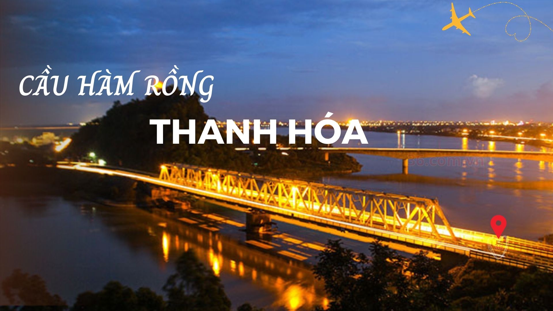 Cầu Hàm Rồng Thanh Hóa