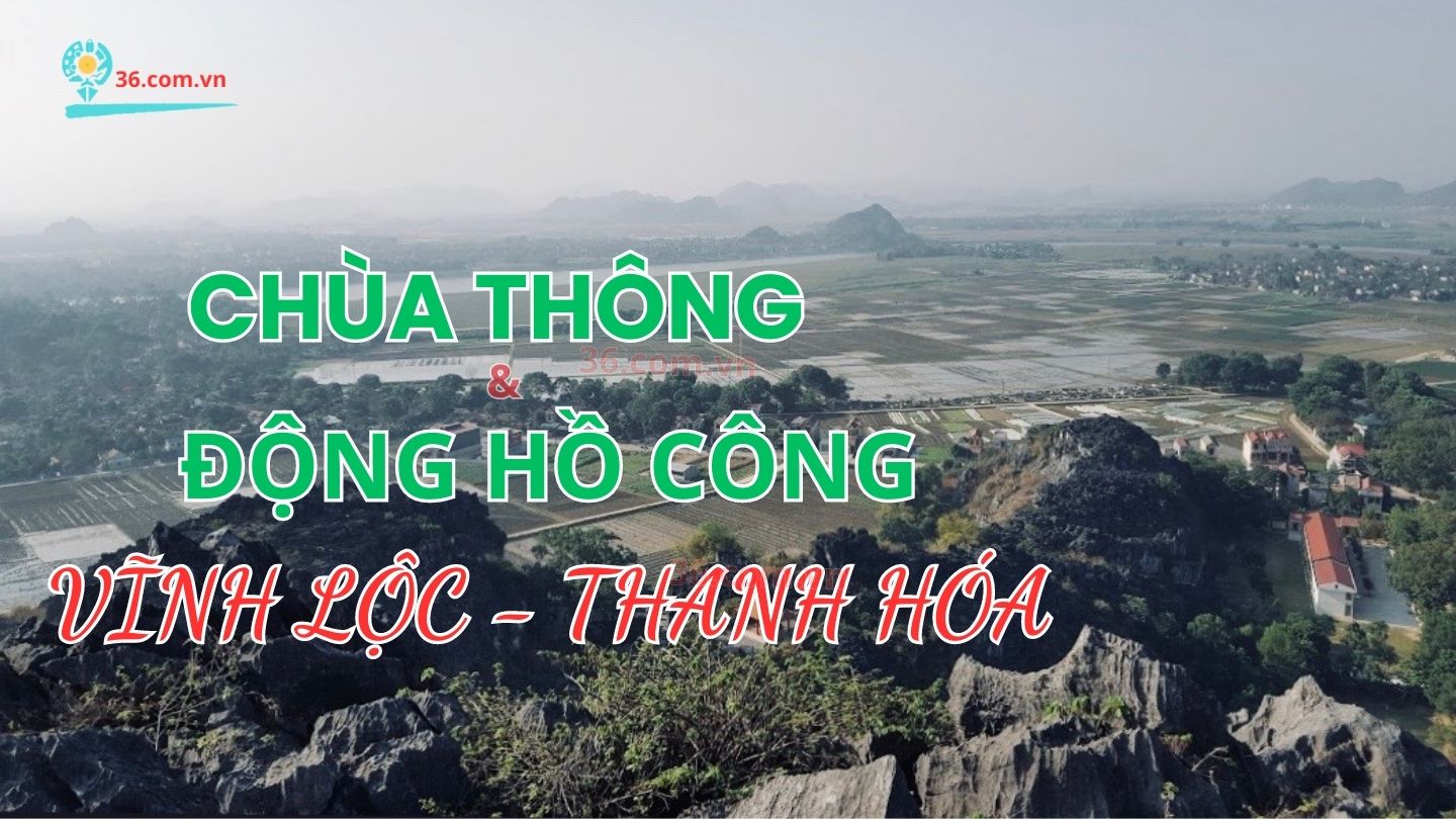 Chùa Thông   Động Hồ Công